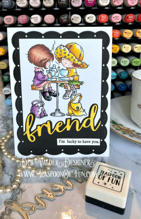 Special Blend of Friends. All products can be found in our Teaspoon Of Fun Paper Crafting Shop at www.TeaspoonOfFun.com/SHOP