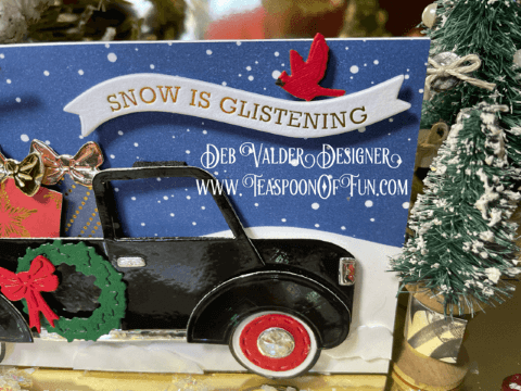 Vintage Truck for the Holidays. All products can be purchased in our Teaspoon Of Fun Paper Crafting Shop at www.TeaspoonOfFun.com/SHOP.