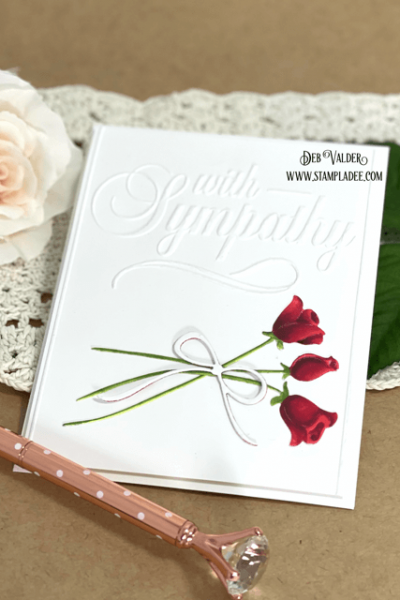 With Sympathy is an amazing new embossing folder found in our Teaspoon of Fun Shoppe.