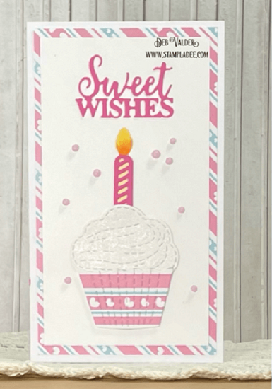 Mini Slimline Sweet Wishes. Treat Yourself Cupcakes and all products can be found in our Teaspoon of Fun Shoppe.