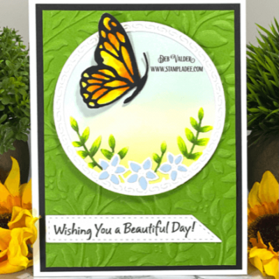 Wishing You a Beautiful Day with Deb Valder