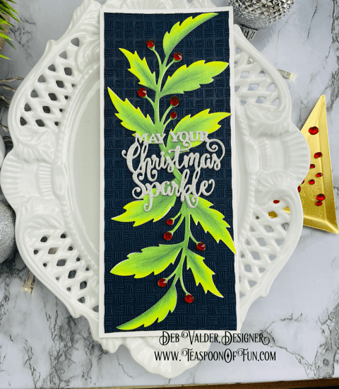 May Your Christmas Sparkle. All products can be found in our Teaspoon of Fun Paper Crafting Shop at www.TeaspoonOfFun.com/SHOP