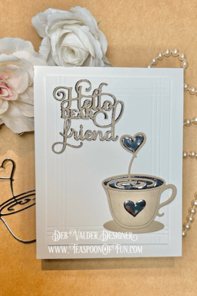 How About a Cuppa Love. All products can be purchased in Teaspoon Of Fun's Paper Crafting Shop at www.TeaspoonOfFun.com/SHOP
