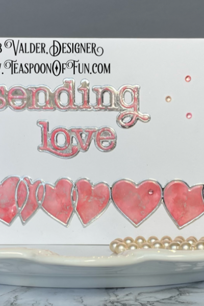 Heart Ring Stack. All products can be purchased in our Teaspoon Of Fun Paper Crafting Shop at www.TeaspoonOfFun.com/SHOP