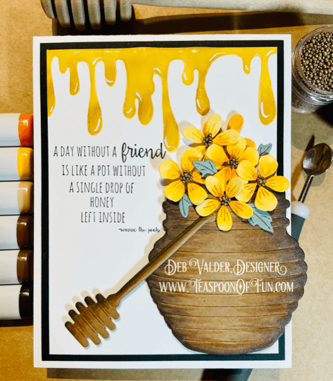 The Honey Pot . All products can be purchased in our Teaspoon Of Fun Paper Crafting Shop at www.TeaspoonOfFun.com/SHOP