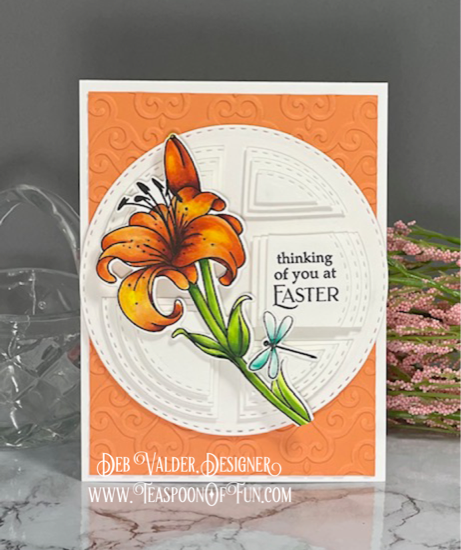 Lily Stamp and Die Combo. All products can be purchased in our Teaspoon Of Fun Paper Crafting Shop at www.TeaspoonOfFun.com/SHOP