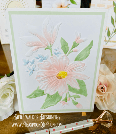 Gracious Florals Gotta Have It All. All products can be purchased in our Teaspoon Of Fun Paper Crafting Shop at www.TeaspoonOfFun.com/SHOP