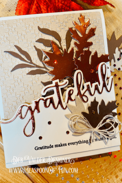 Grateful Thankful Blessed. All products can be purchased from Teaspoon Of Fun's Paper Crafting Shop at www.TeaspoonOfFun.com/SHOP