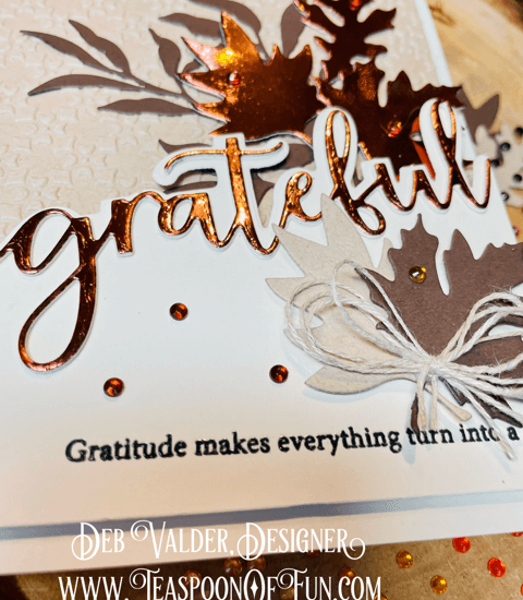 Grateful Thankful Blessed. All products can be purchased from Teaspoon Of Fun's Paper Crafting Shop at www.TeaspoonOfFun.com/SHOP