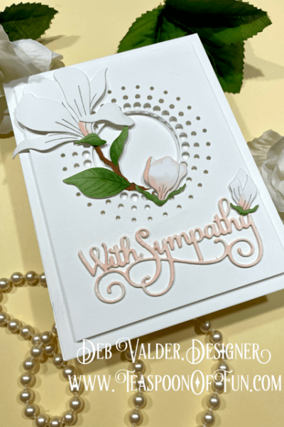 Circle Burst Magnolia Bloom. All products can be purchased in our Teaspoon Of Fun Paper Crafting Shop at www.TeaspoonOfFun.com/SHOP