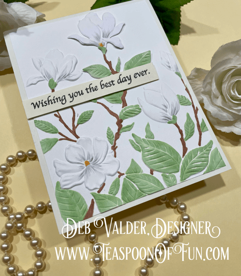 Clean and Simple Magnolia. All products can be purchased in our Teaspoon Of Fun Paper Crafting Shop at www.TeaspoonOfFun.com/SHOP