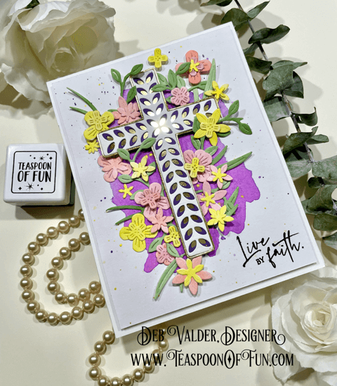 Floral Cross. All products can be purchased in our Teaspoon Of Fun Paper Crafting Shop at www.TeaspoonOfFun.com/SHOP.