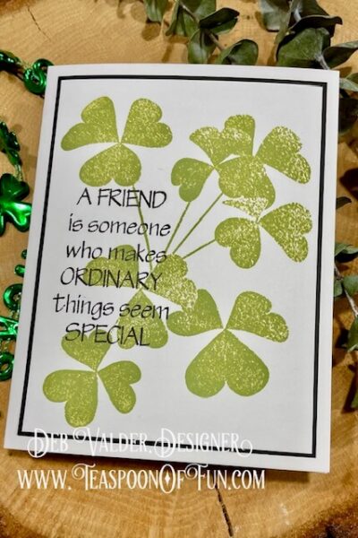 Shaded Clover. All products can be purchased in our Teaspoon Of Fun Paper Crafting Shop at www.TeaspoonOfFun.com/SHOP.
