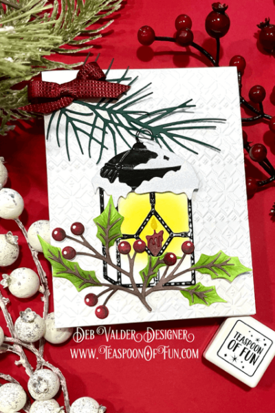 Frosted Lantern. All products can be purchased in our Teaspoon Of Fun Paper Crafting Shop at www.TeaspoonOfFun.com/SHOP