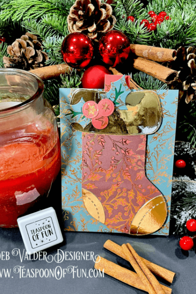The Boujee Christmas Stocking. All products can be purchased from Teaspoon Of Fun's Paper Crafting Shop at www.TeaspoonOfFun.com/SHOP.