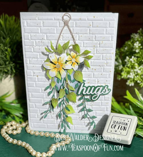 Hugs Hanging Houseplants Baskets. All products can be purchased in our Teaspoon Of Fun Paper Crafting Shop at www.TeaspoonOfFun.com/SHOP.