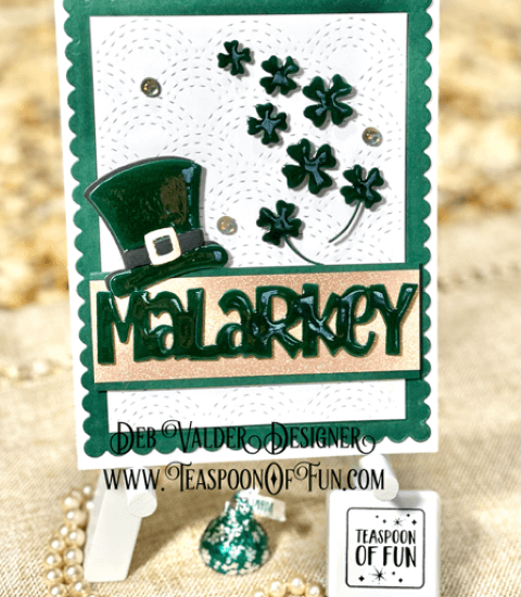 Fun Leprechaun Shenanigans and Malarkey. All products can be purchased in our Teaspoon Of Fun Paper Crafting Shop at www.TeaspoonOfFun.com/SHOP.