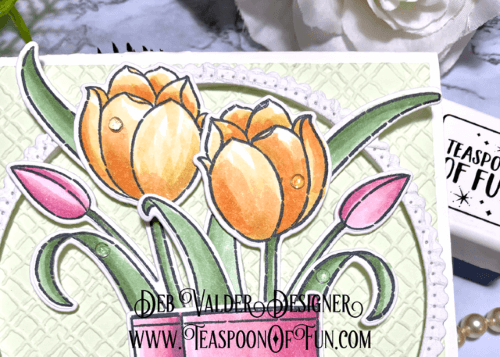 Rain or Shine Tulips in Bloom. All products can be purchased in our Teaspoon Of Fun Paper Crafting Shop at www.TeaspoonOfFun.com/SHOP.