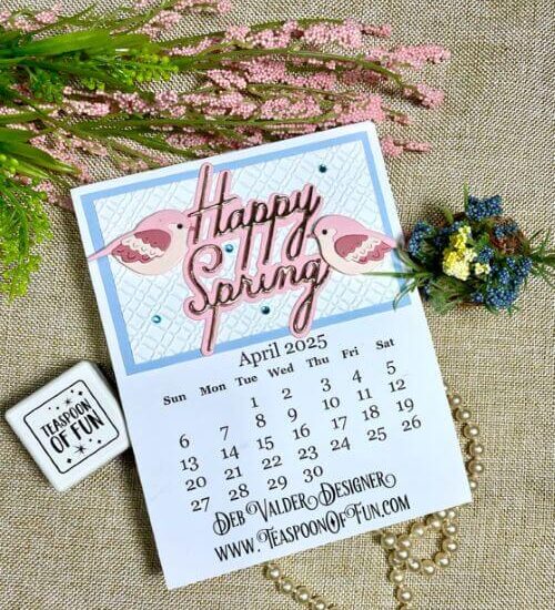 2025 April Calendar Template. All products can be purchased in our Teaspoon Of Fun Paper Crafting Shop at www.TeaspoonOfFun.com/SHOP.