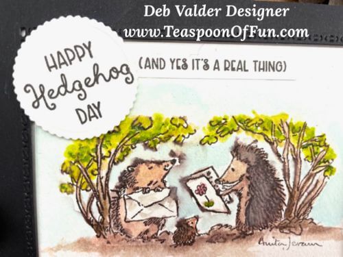 It's Groundhogs Day. All products can be purchased from Teaspoon Of Fun's Paper Crafting Shop at www.TeaspoonOfFun.com/SHOP.