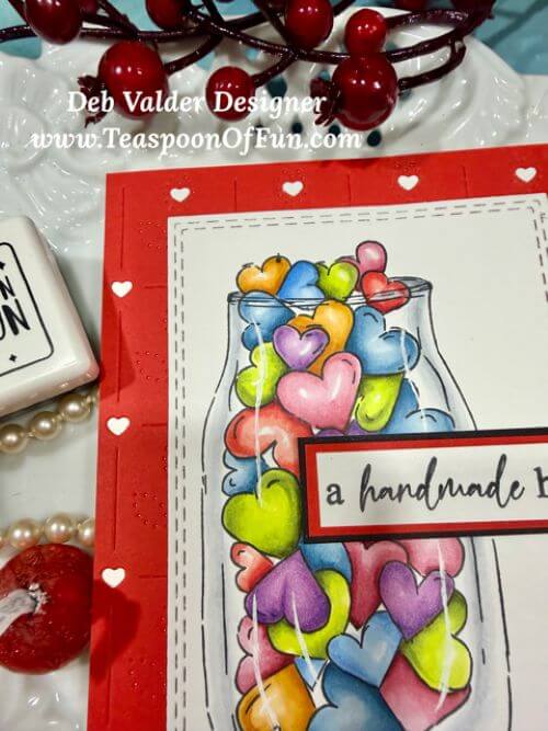 A Jar of Hearts. All products can be purchased from Teaspoon Of Fun's Paper Crafting Shop at www.TeaspoonOfFun.com/SHOP.