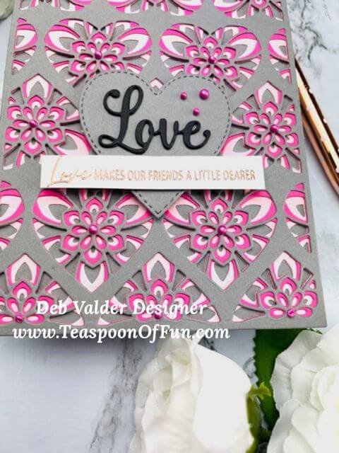 Elegant Deep Heart Layers. All products can be purchased from Teaspoon Of Fun's Paper Crafting Shop at www.TeaspoonOfFun.com/SHOP.