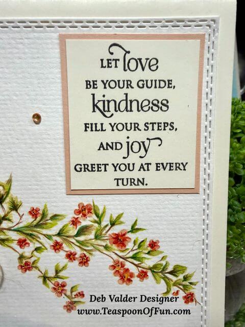 Let Kindness Fill Your Steps. All products can be purchased from Teaspoon Of Fun's Paper Crafting Shop at www.TeaspoonOfFun.com/SHOP.