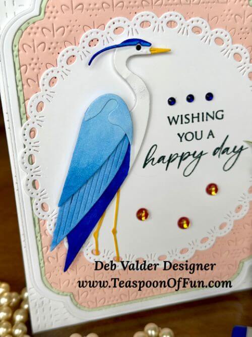 Majestic Heron Happy Day. All products can be purchased in our Teaspoon Of Fun Paper Crafting Shop at www.TeaspoonOfFun.com/SHOP