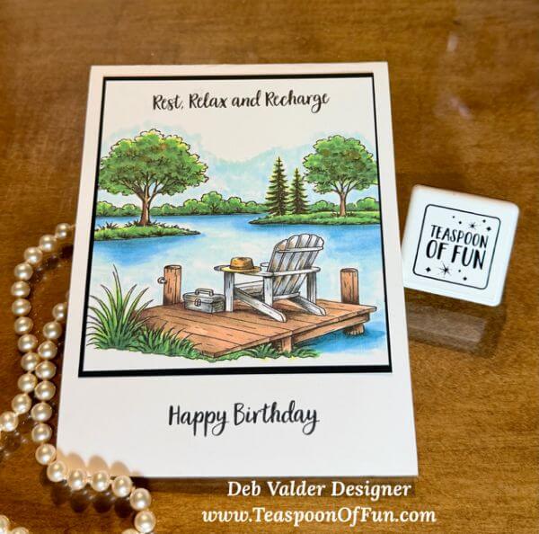 Lake Life NEW Stamp Set. All products can be purchased in our Teaspoon Of Fun Paper Crafting Shop at www.TeaspoonOfFun.com/SHOP.