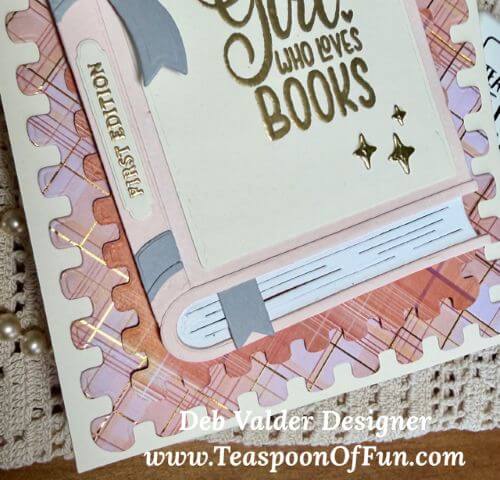 Just a Girl and Her Books. All products can be purchased in our Teaspoon Of Fun Paper Crafting Shop at www.TeaspoonOfFun.com/SHOP.